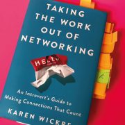 Netzwerken. Glorious Me empfiehlt das Buch Taking the Work out of Networking von Karen Wickre